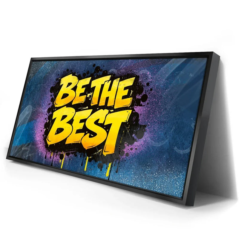 Be The Best - Graffiti