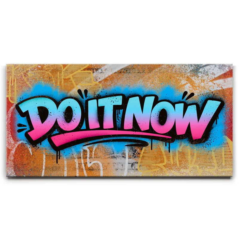 Do It Now - Graffiti
