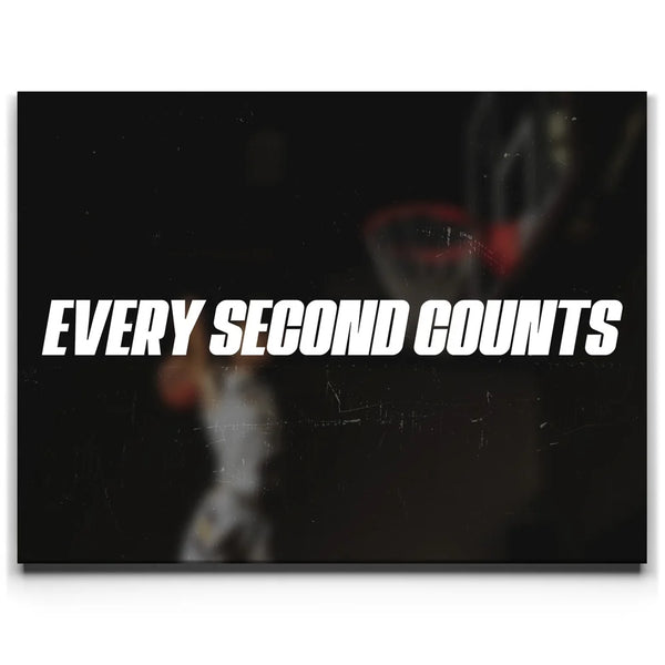 Every Second Counts - Basketball