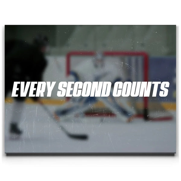 Every Second Counts - Hockey