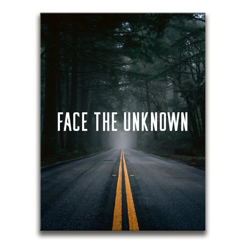 Face The Unknown