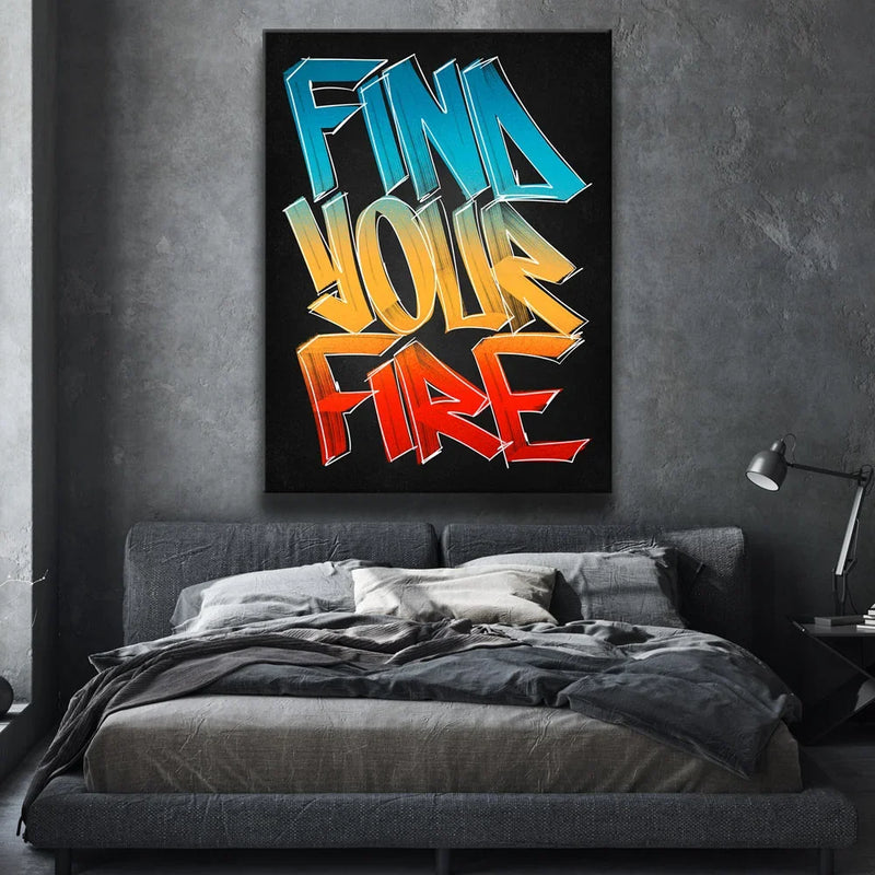 Find Your Fire - Calligraphy