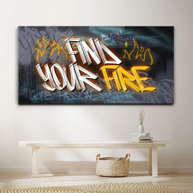 Find Your Fire - Graffiti