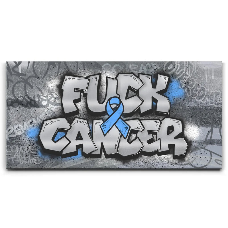 F*CK Cancer - Graffiti I