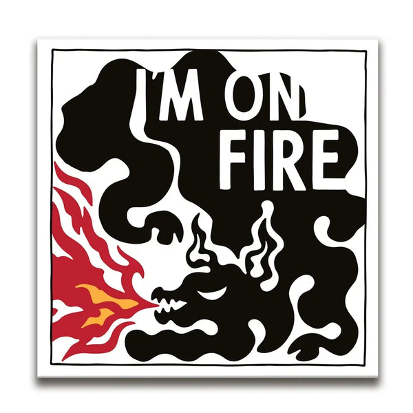 I'm On Fire