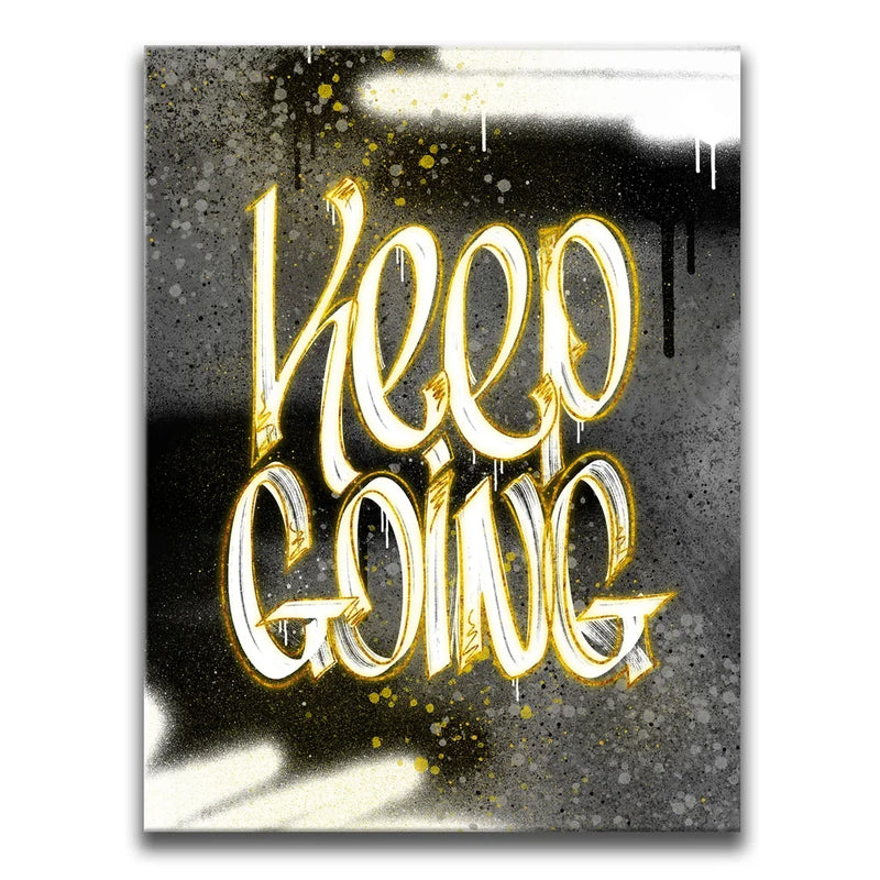 Keep Going - Calligraphy