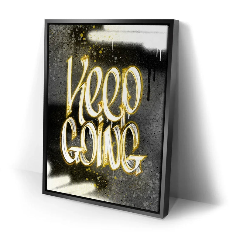 Keep Going - Calligraphy