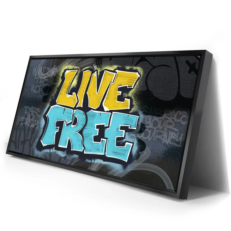 Live Free - Graffiti
