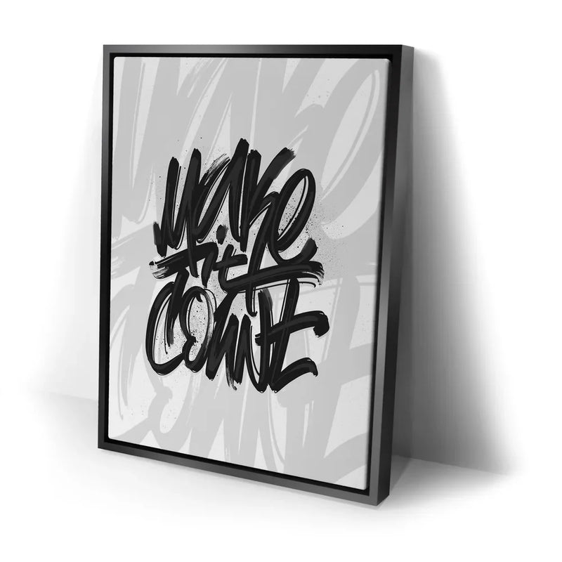 Make It Count - Calligraphy