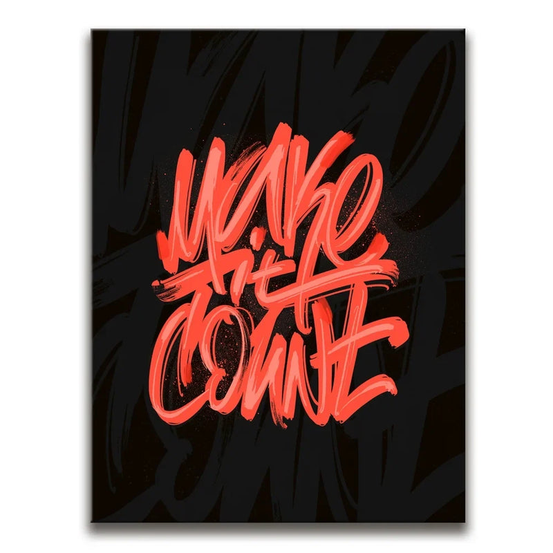 Make It Count - Red - Calligraphy
