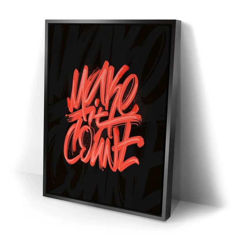 Make It Count - Red - Calligraphy