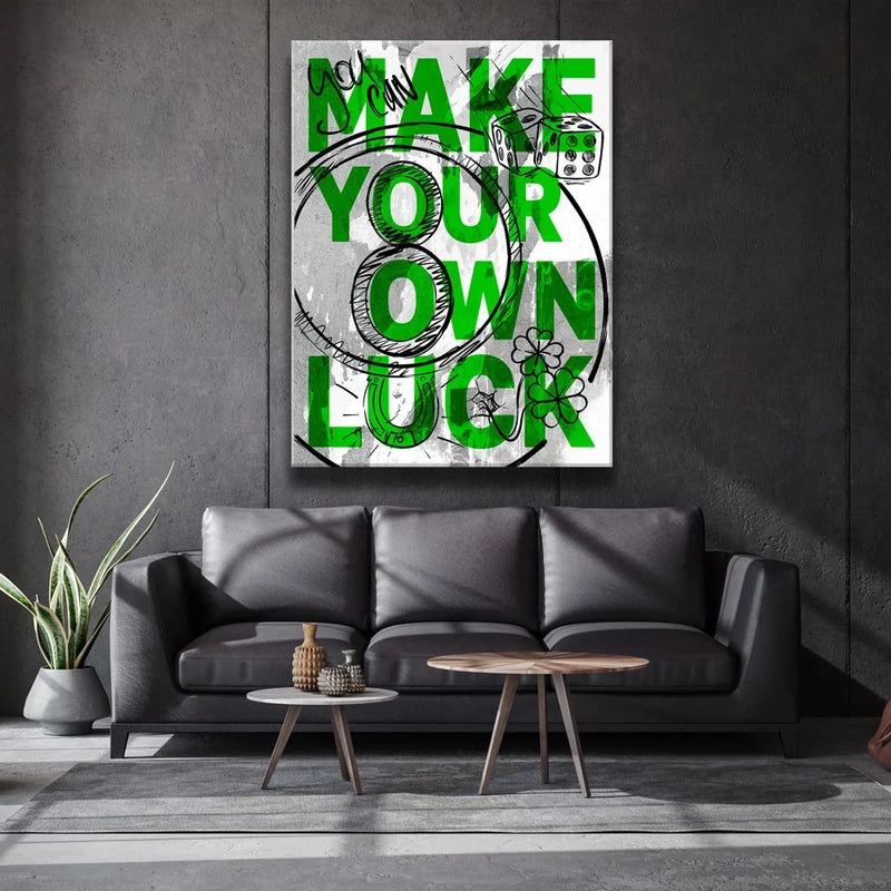 Make Your Own Luck - Sketch