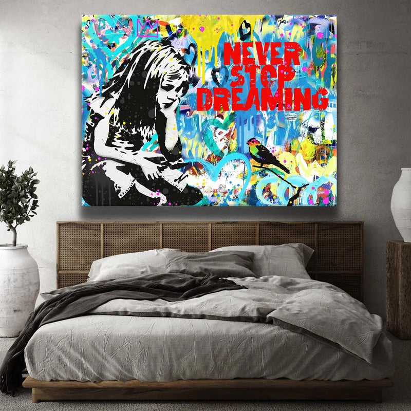 Never Stop Dreaming