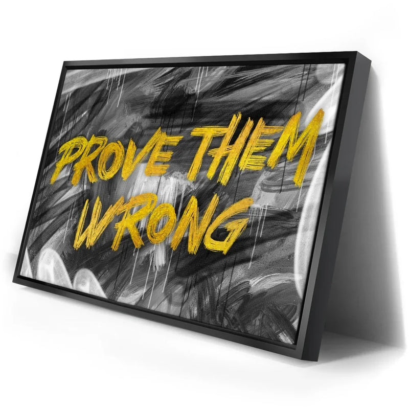 Prove Them Wrong