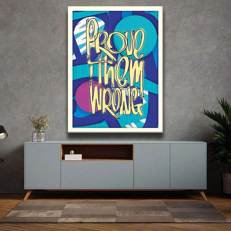 Prove Them Wrong - Retro