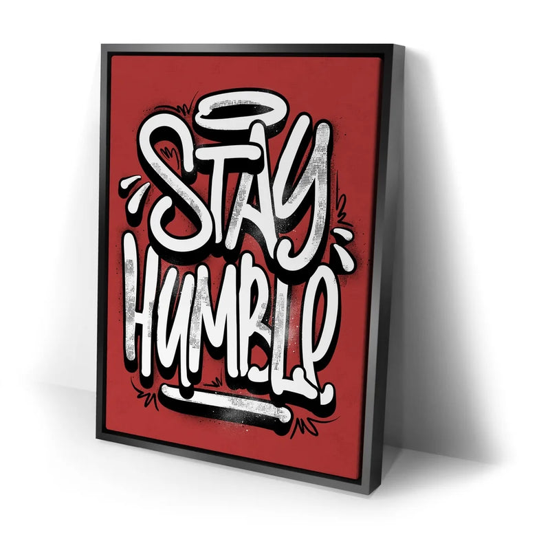 Stay Humble