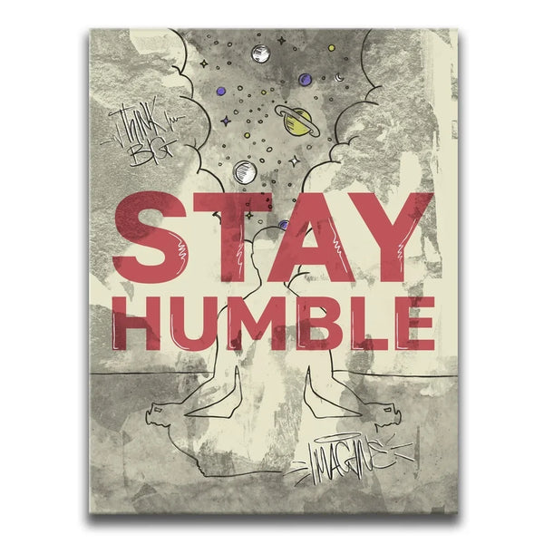 Stay Humble - Sketch