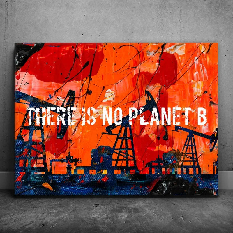 There Is No Planet B