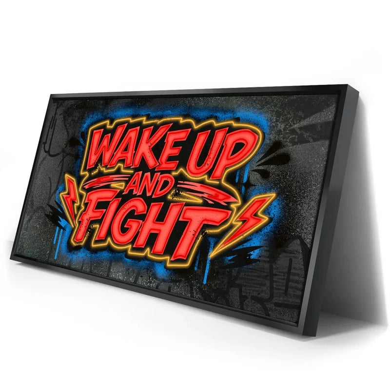 Wake Up And Fight, Super - Graffiti