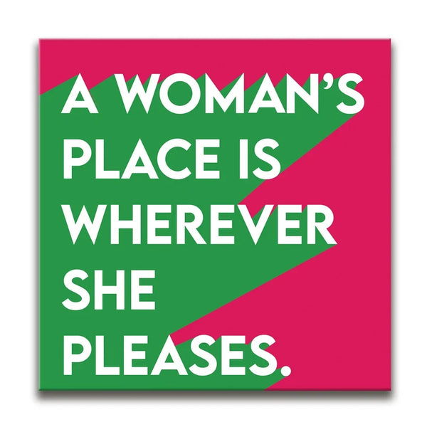Wherever She Pleases