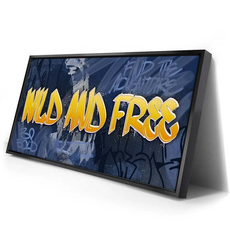Wild and Free - Blue - Graffiti