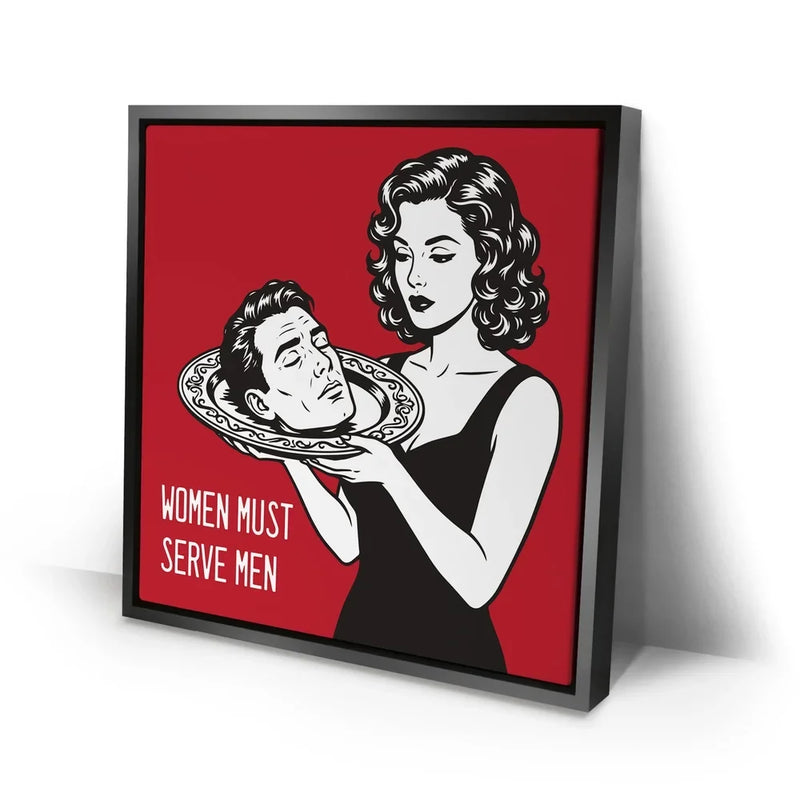 Women Must Serve Men