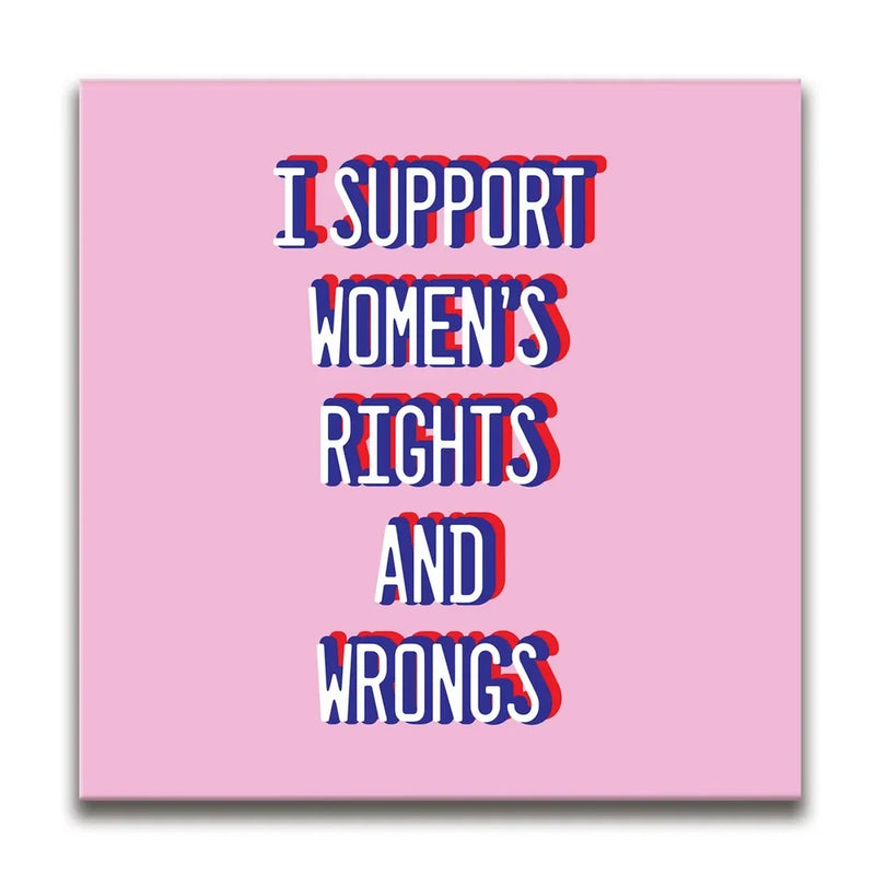 Women's Rights And Wrongs