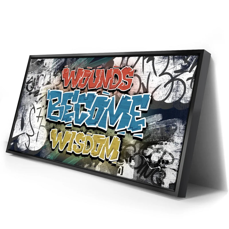 Wounds Become Wisdom - Graffiti